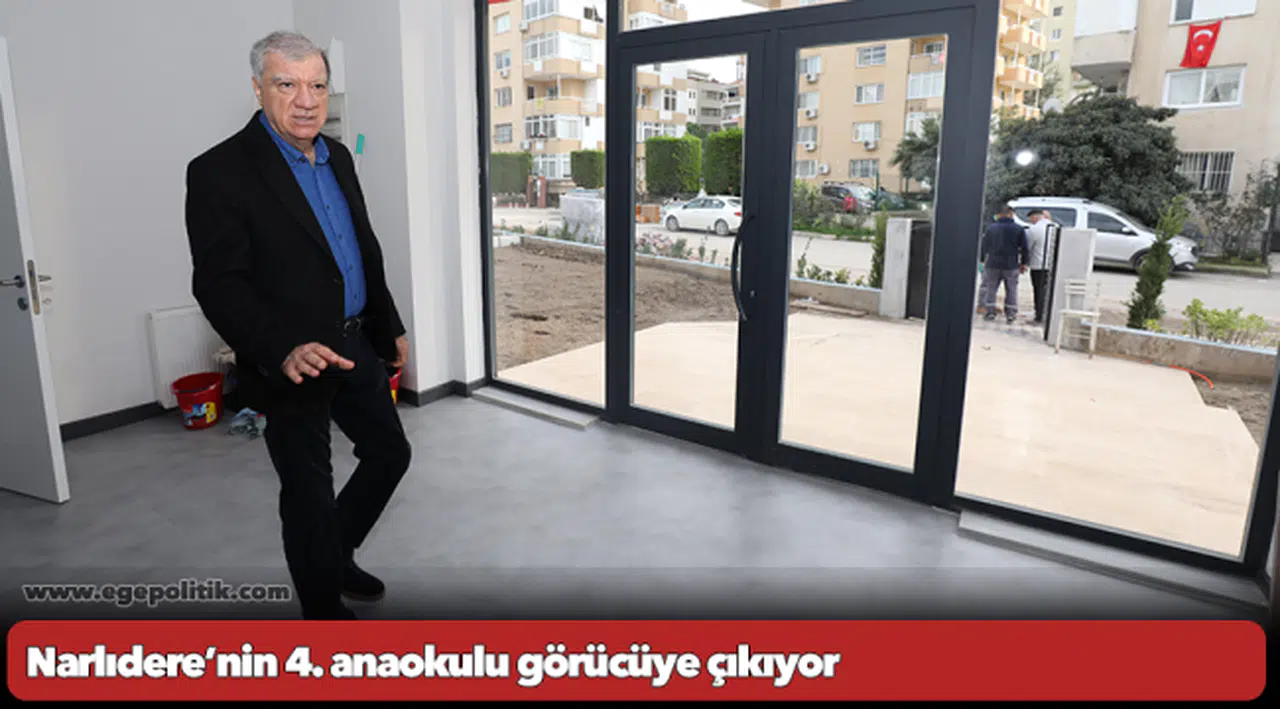 Narlıdere’nin 4. anaokulu görücüye çıkıyor