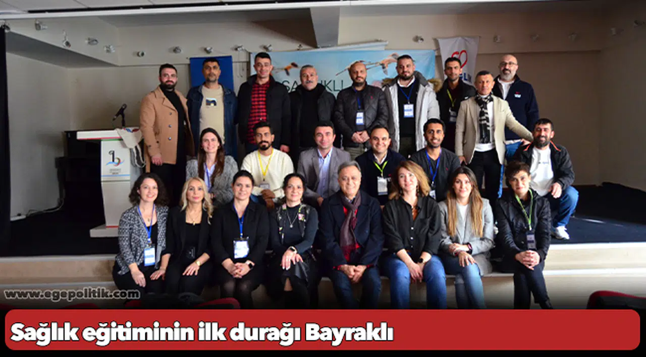 Sağlık eğitiminin ilk durağı Bayraklı