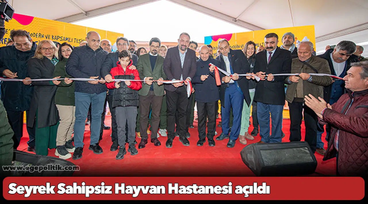 Seyrek Sahipsiz Hayvan Hastanesi açıldı