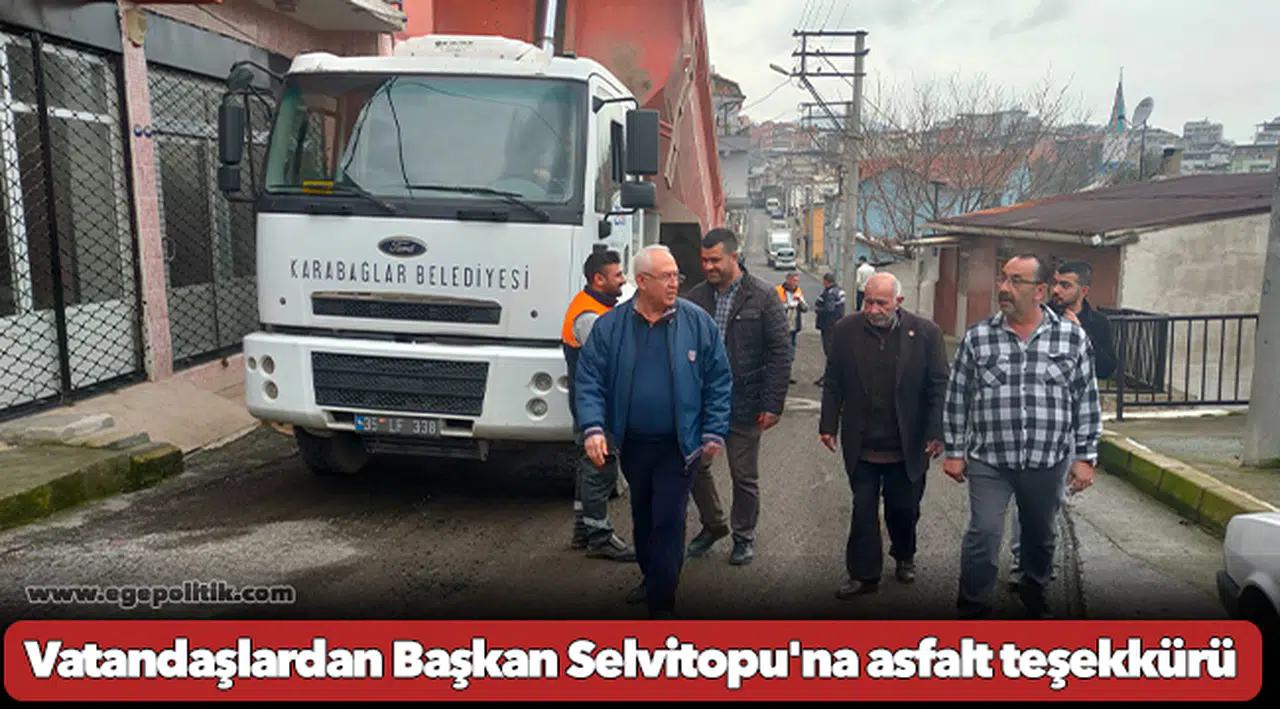Vatandaşlardan Başkan Selvitopu'na asfalt teşekkürü