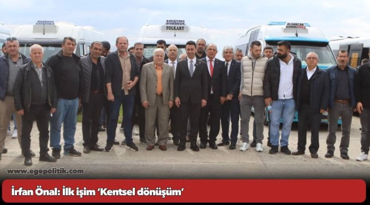 İrfan Önal: İlk işim ‘Kentsel dönüşüm’