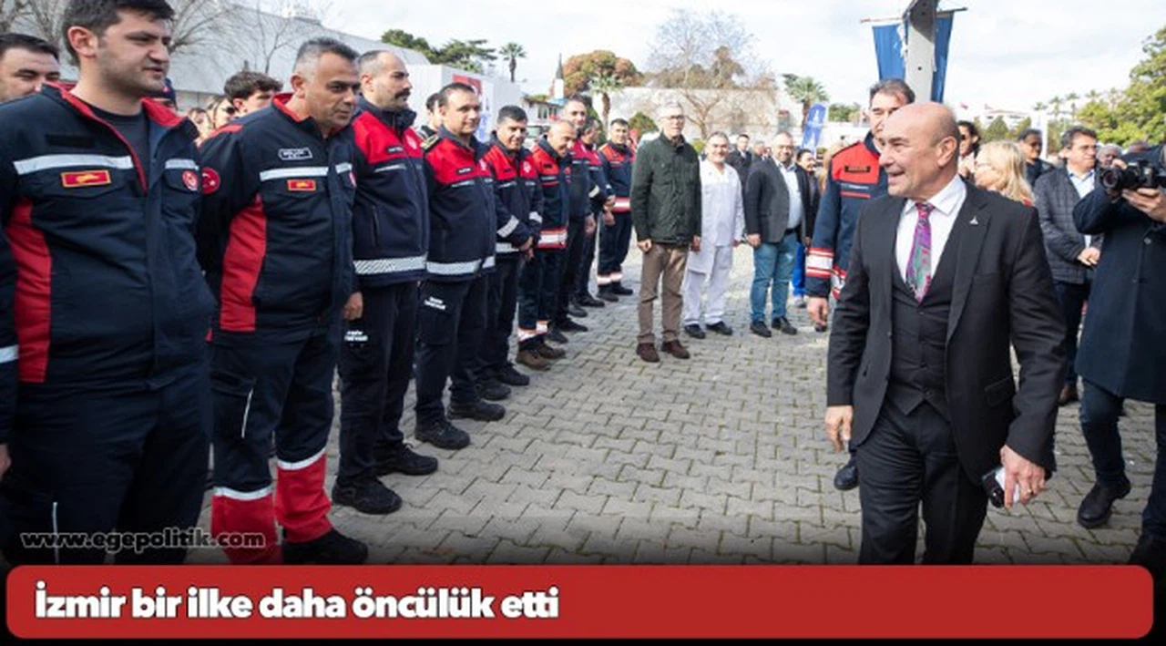 İzmir bir ilke daha öncülük etti