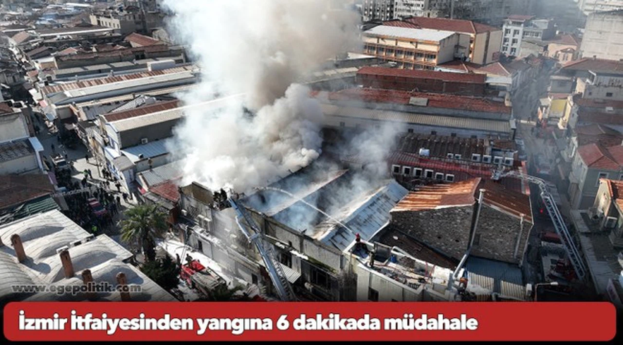 İzmir İtfaiyesinden yangına 6 dakikada müdahale