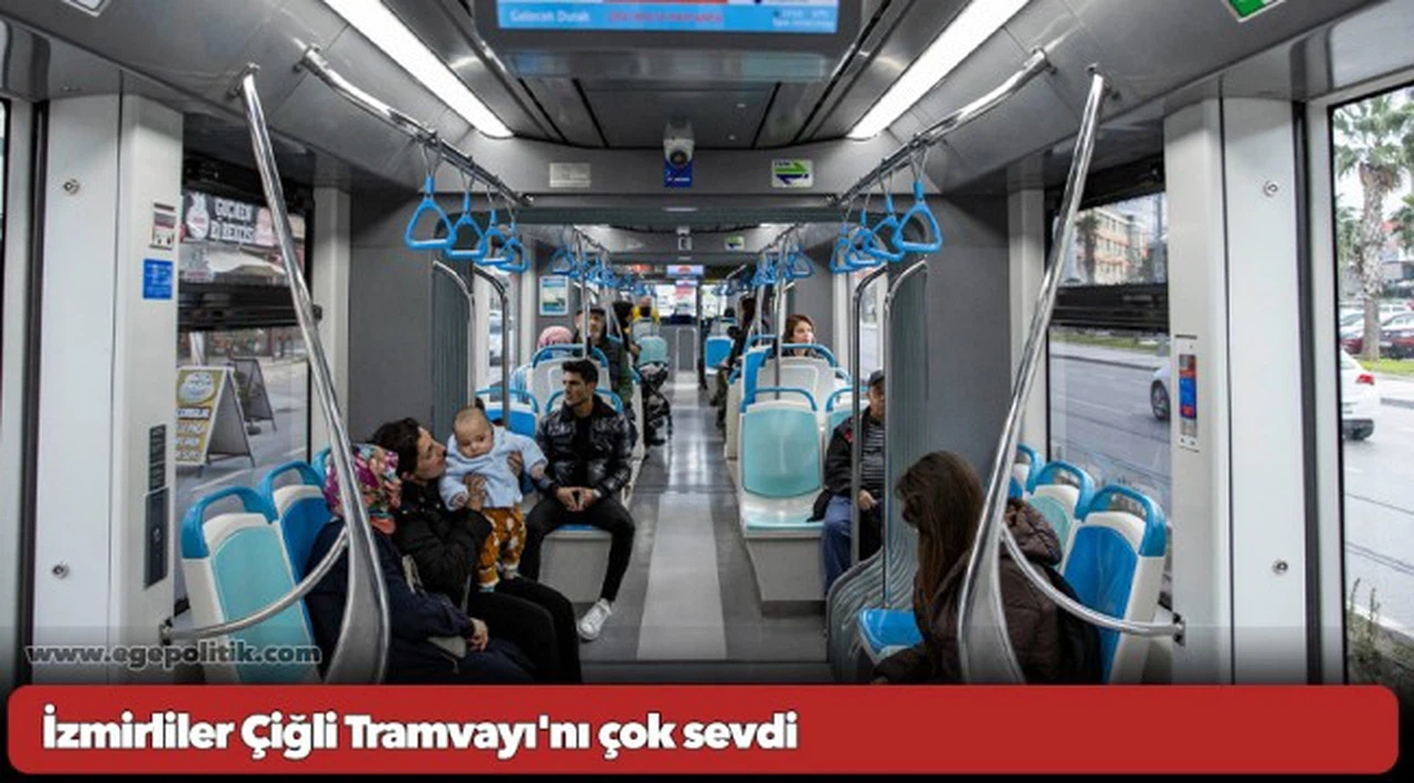 İzmirliler Çiğli Tramvayı'nı çok sevdi