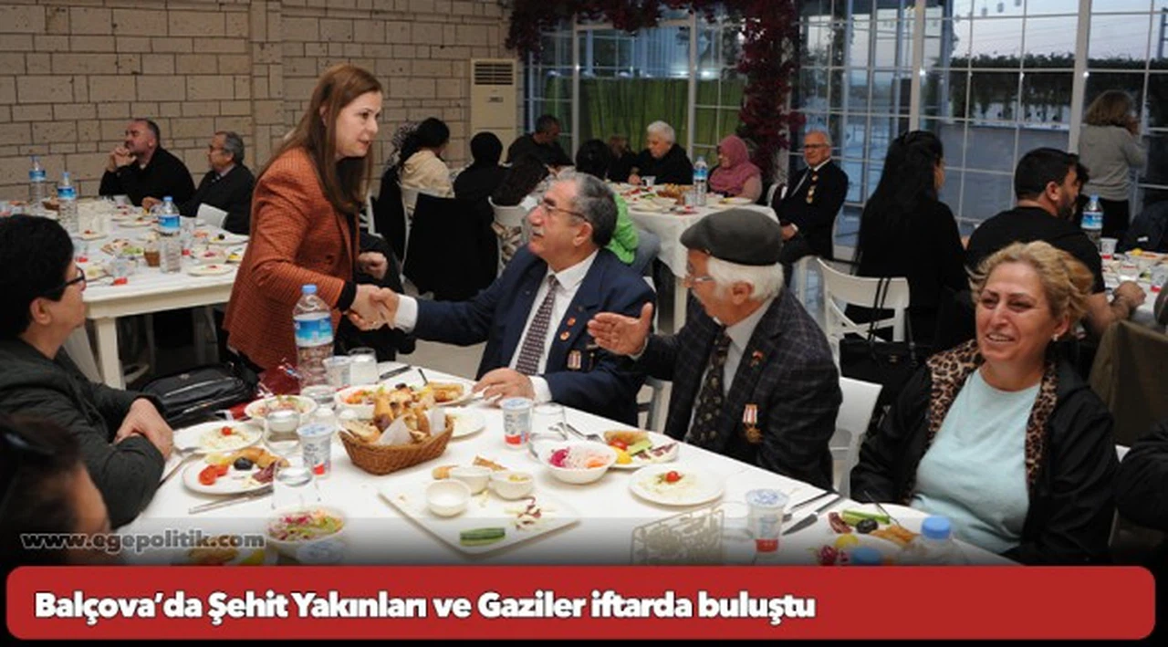 Balçova’da Şehit Yakınları ve Gaziler iftarda buluştu