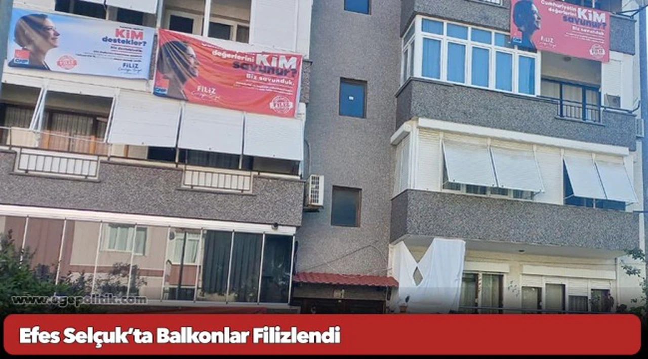 Efes Selçuk’ta Balkonlar Filizlendi