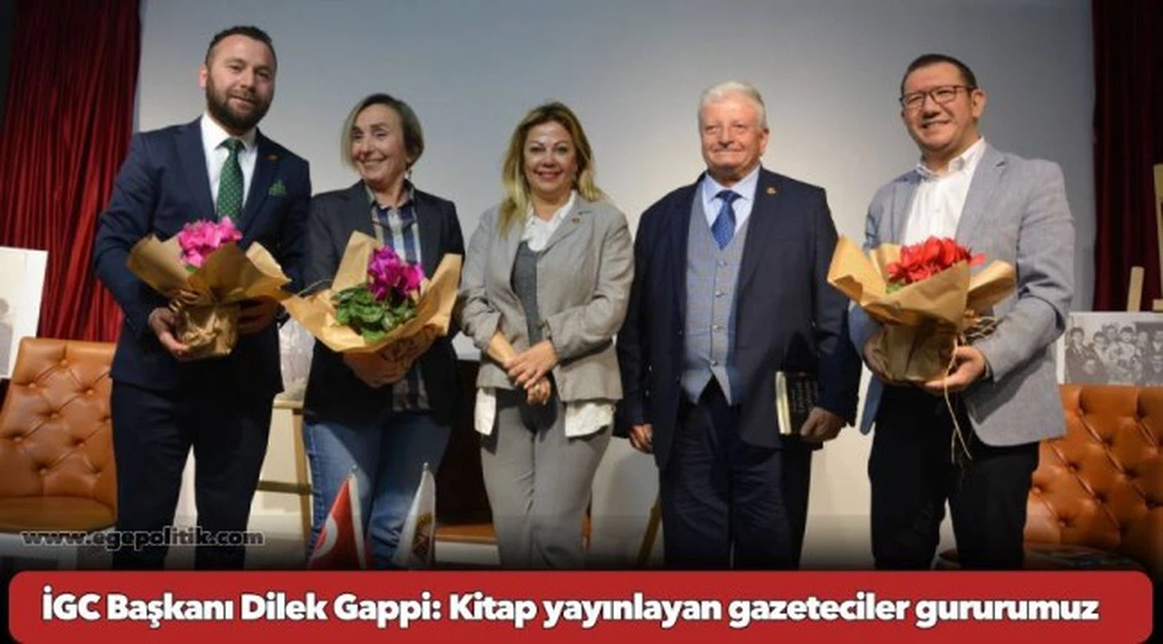 İGC Başkanı Dilek Gappi: Kitap yayınlayan gazeteciler gururumuz