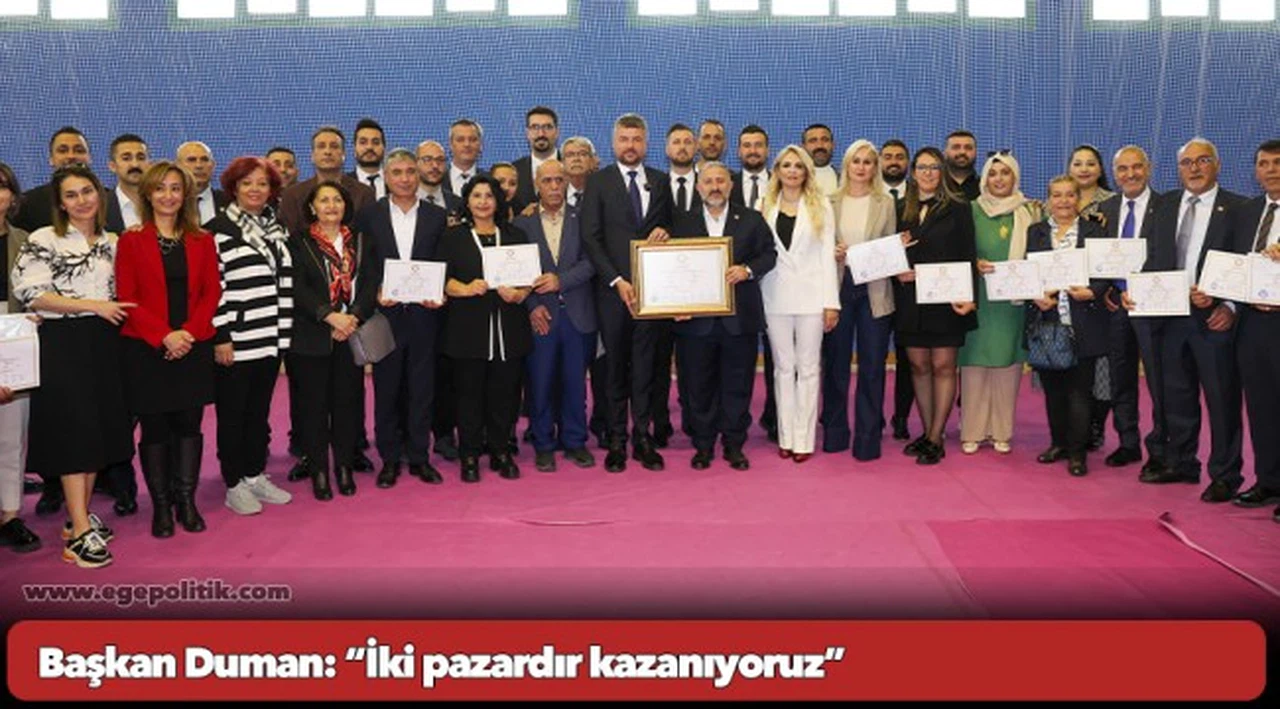 Başkan Duman: “İki pazardır kazanıyoruz”