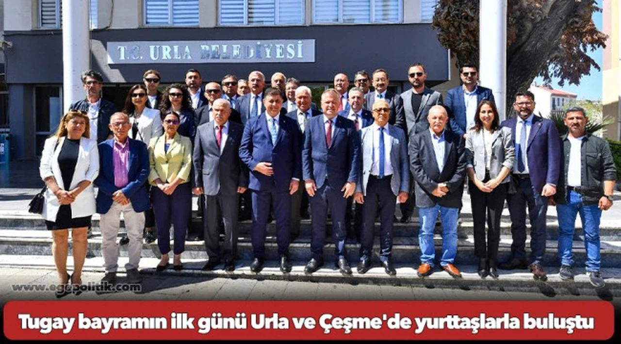 Başkan Tugay bayramın ilk günü Urla ve Çeşme'de yurttaşlarla buluştu