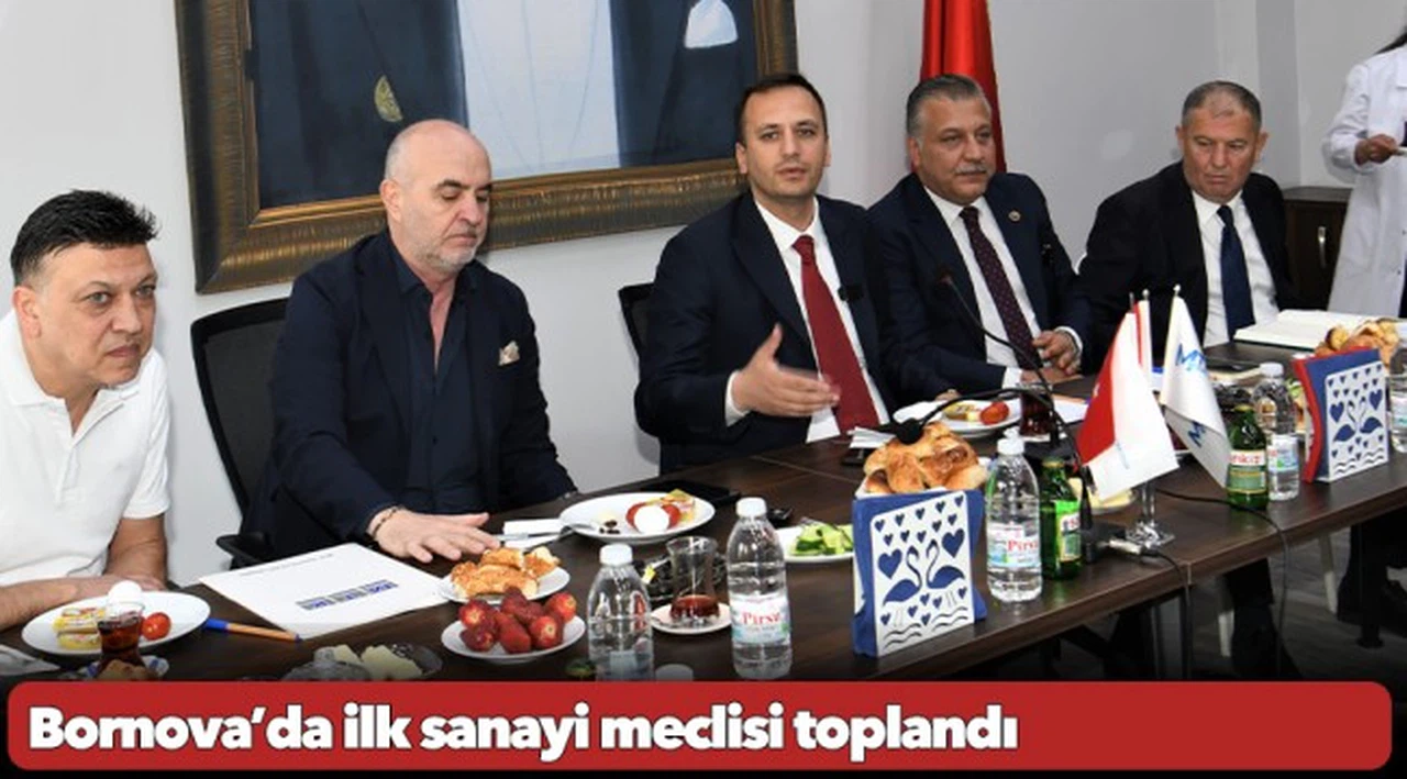 Bornova’da ilk sanayi meclisi toplandı