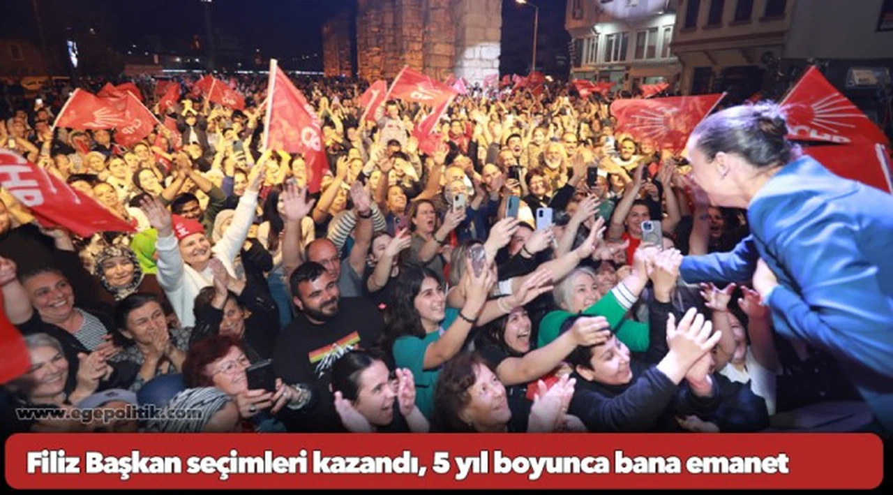Filiz Başkan seçimleri kazandı, 5 yıl boyunca bana emanet