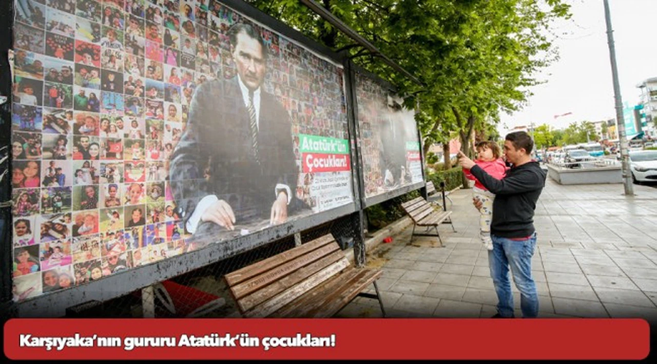 Karşıyaka’nın gururu Atatürk’ün çocukları!