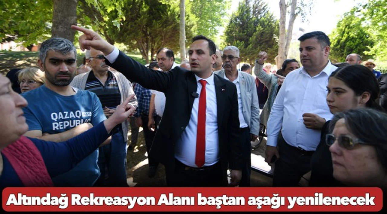 Altındağ Rekreasyon Alanı baştan aşağı yenilenecek