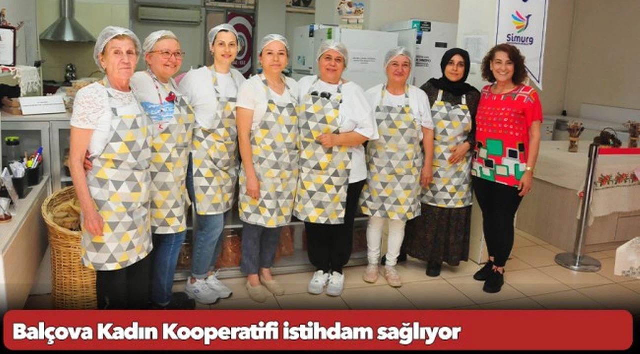 Balçova Kadın Kooperatifi istihdam sağlıyor