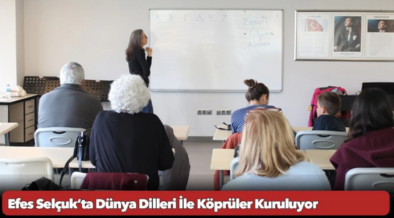 Efes Selçuk’ta Dünya Dilleri İle Köprüler Kuruluyor