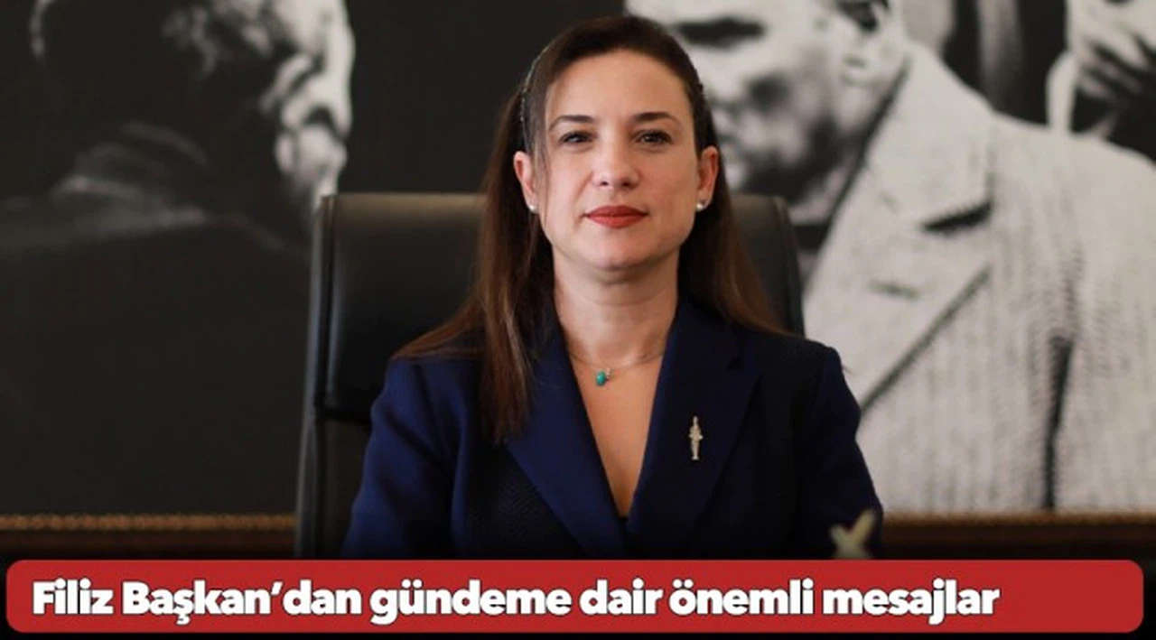 Filiz Başkan’dan gündeme dair önemli mesajlar