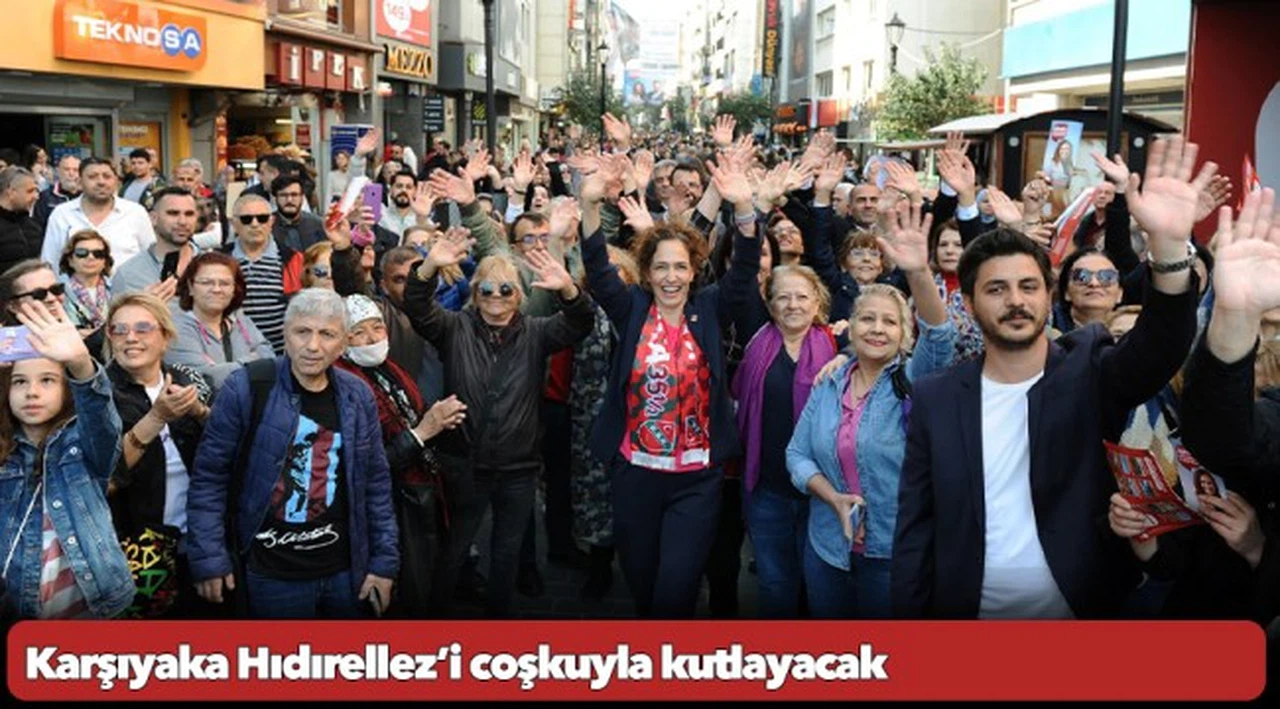 Karşıyaka Hıdırellez’i coşkuyla kutlayacak