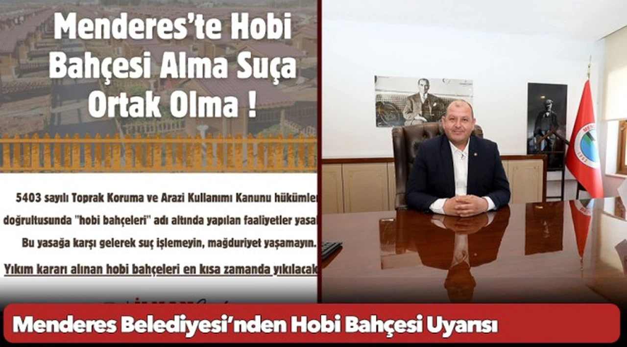 Menderes Belediyesi’nden Hobi Bahçesi Uyarısı