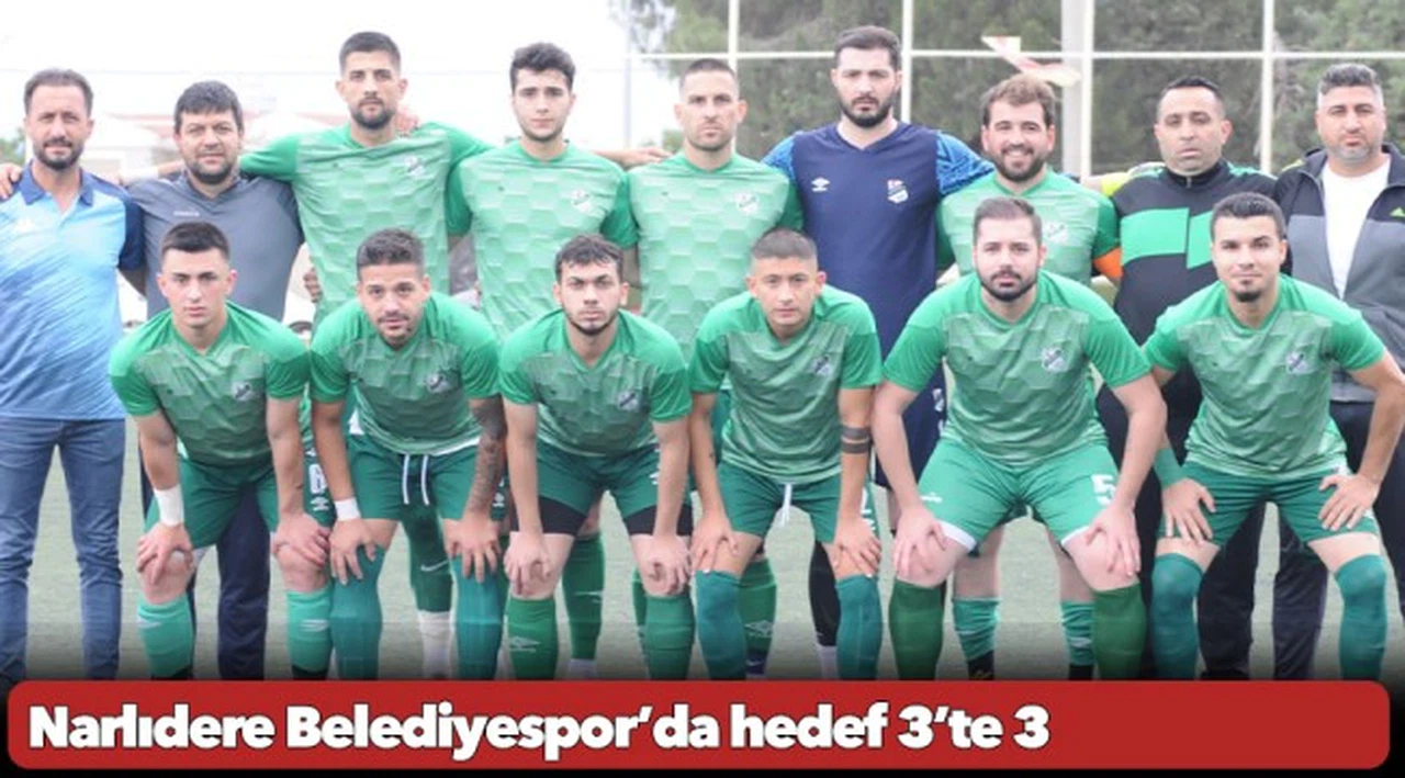 Narlıdere Belediyespor’da hedef 3’te 3