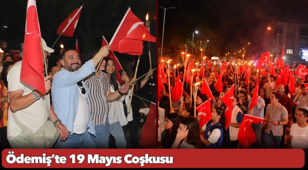 Ödemiş’te 19 Mayıs Coşkusu