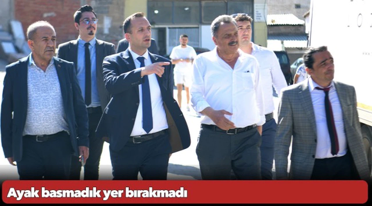 Ayak basmadık yer bırakmadı