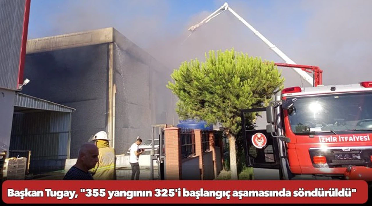 Başkan Tugay, "355 yangının 325'i başlangıç aşamasında söndürüldü"