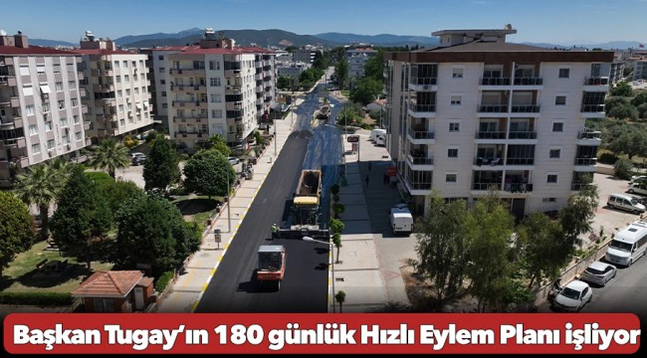 Başkan Tugay’ın 180 günlük Hızlı Eylem Planı işliyor