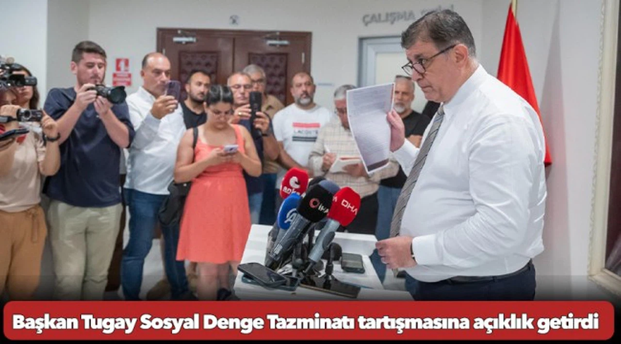 Başkan Tugay Sosyal Denge Tazminatı tartışmasına açıklık getirdi
