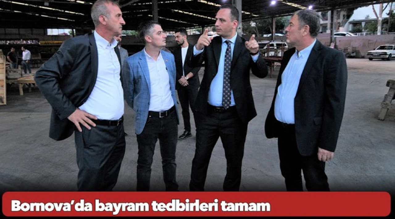 Bornova’da bayram tedbirleri tamam