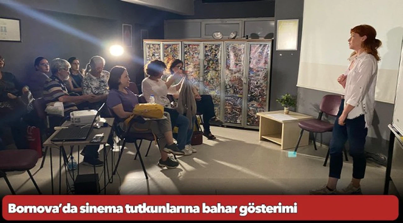 Bornova’da sinema tutkunlarına bahar gösterimi