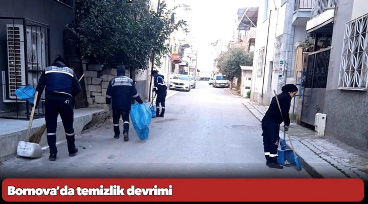 Bornova’da temizlik devrimi