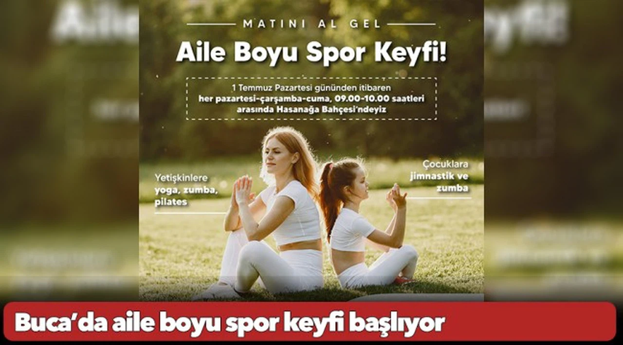 Buca’da aile boyu spor keyfi başlıyor