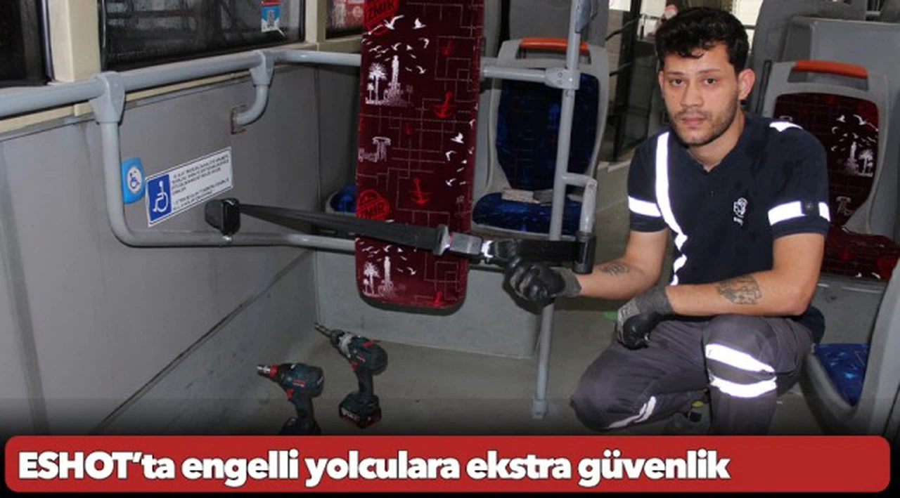 ESHOT’ta engelli yolculara ekstra güvenlik