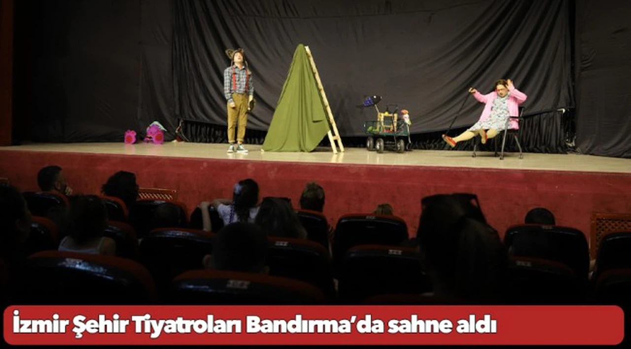 İzmir Şehir Tiyatroları Bandırma’da sahne aldı
