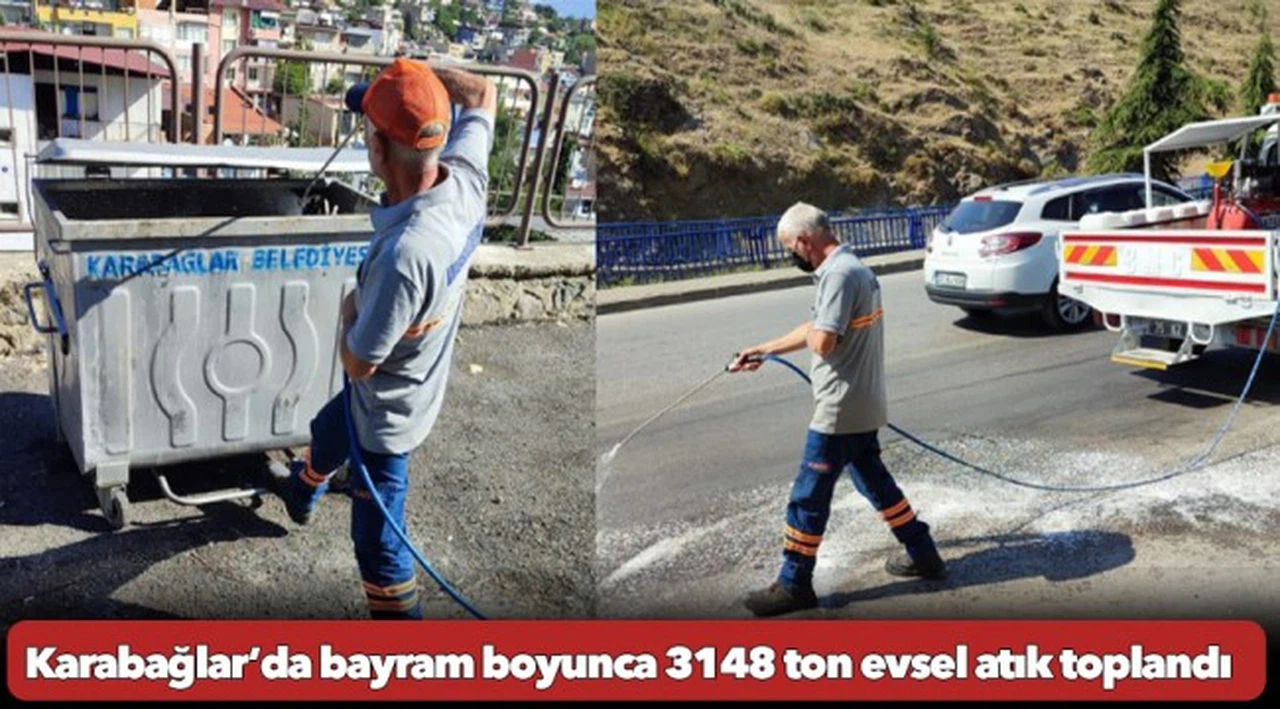 Karabağlar’da bayram boyunca 3148 ton evsel atık toplandı