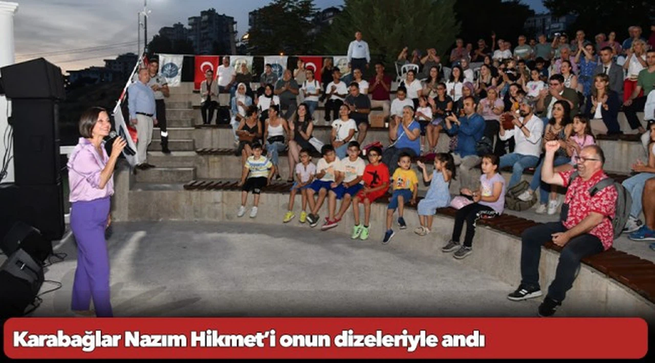 Karabağlar Nazım Hikmet’i onun dizeleriyle andı