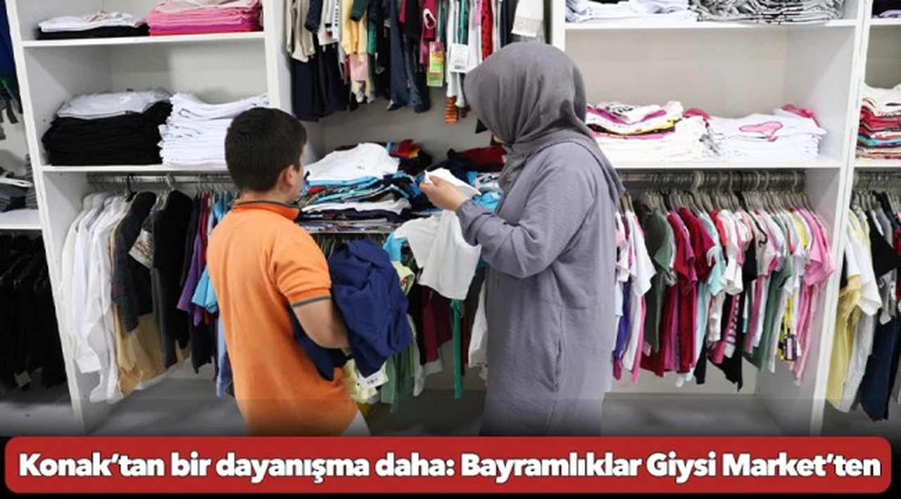 Konak’tan bir dayanışma daha: Bayramlıklar Giysi Market’ten