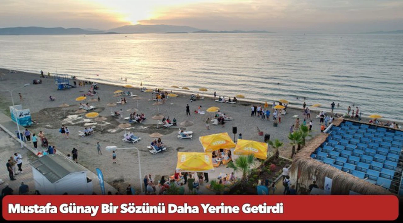 Mustafa Günay Bir Sözünü Daha Yerine Getirdi