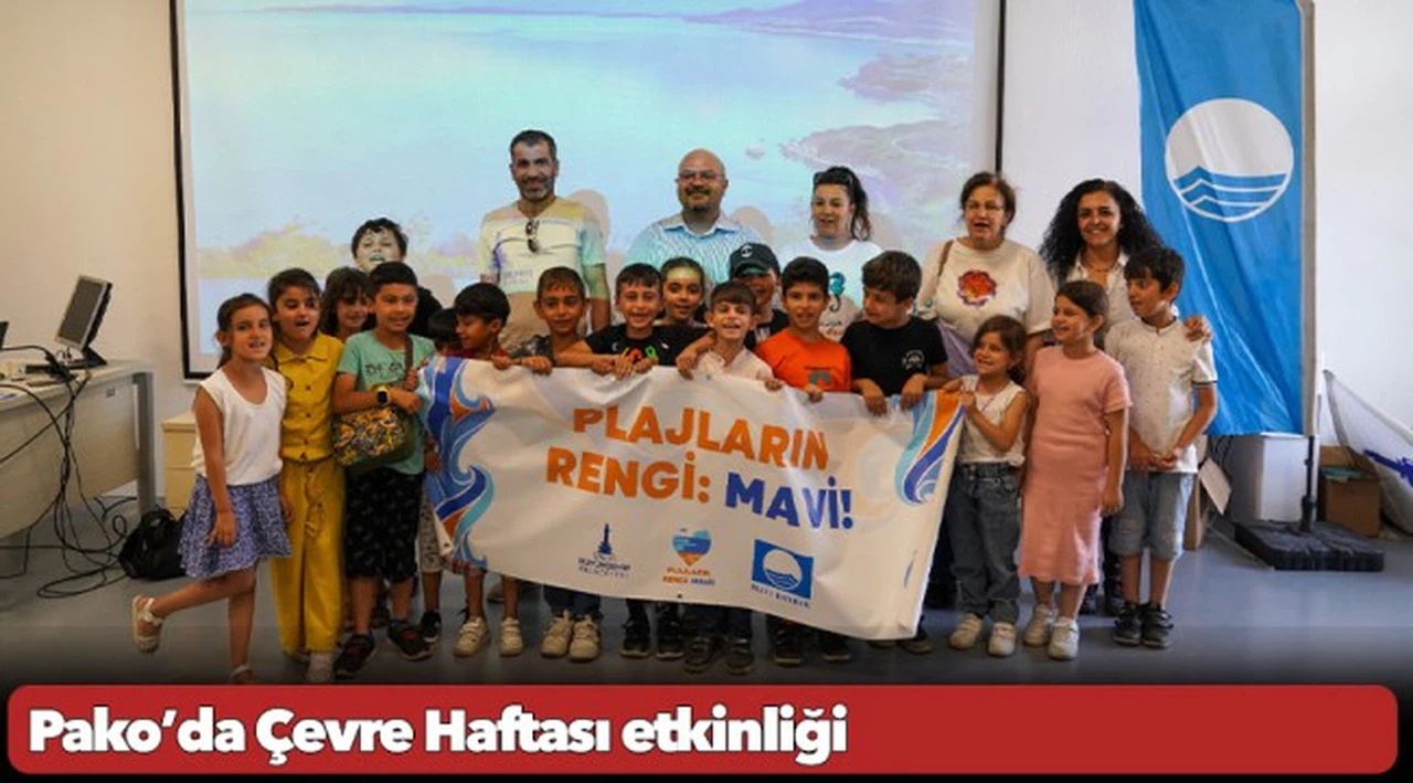 Pako’da Çevre Haftası etkinliği