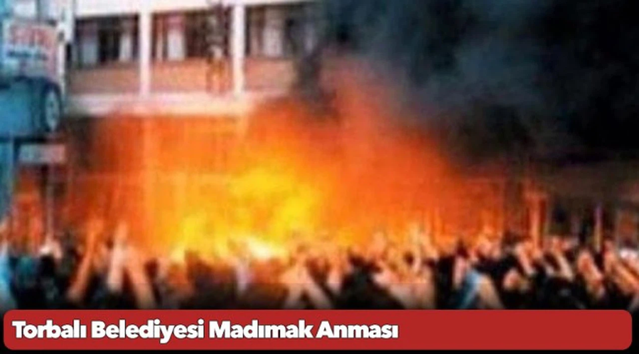 Torbalı Belediyesi Madımak Anması