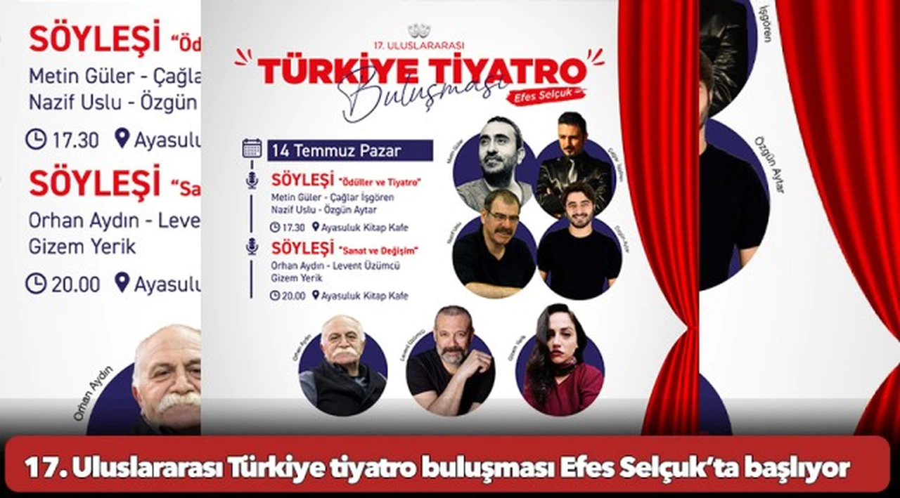 17. Uluslararası Türkiye tiyatro buluşması Efes Selçuk’ta başlıyor