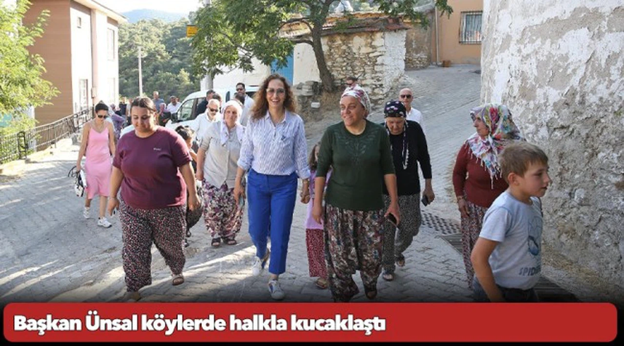 Başkan Ünsal köylerde halkla kucaklaştı