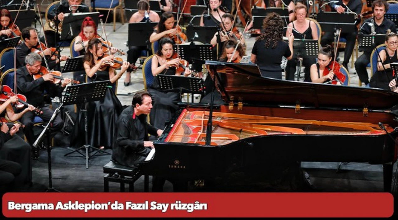 Bergama Asklepion’da Fazıl Say rüzgârı