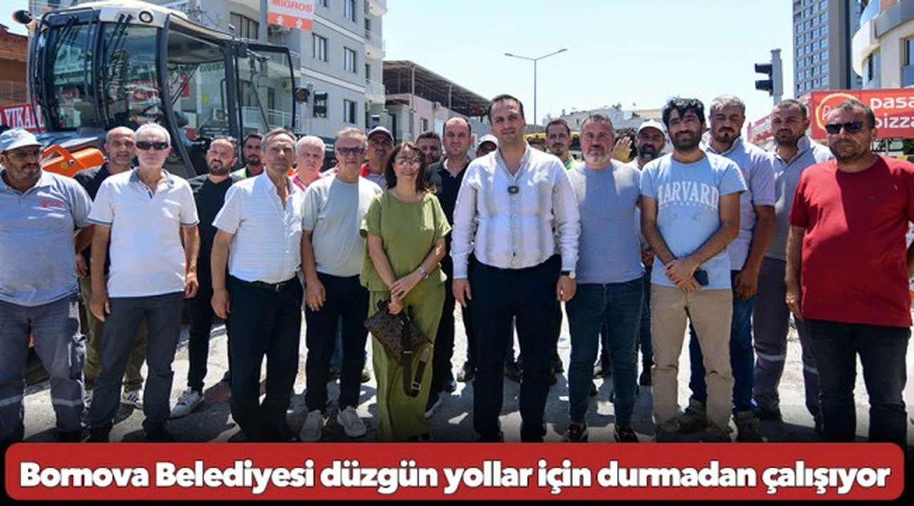 Bornova Belediyesi düzgün yollar için durmadan çalışıyor