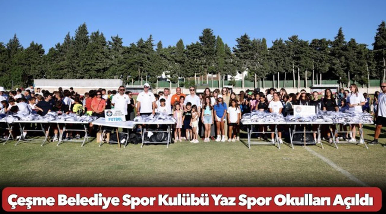Çeşme Belediye Spor Kulübü Yaz Spor Okulları Açıldı