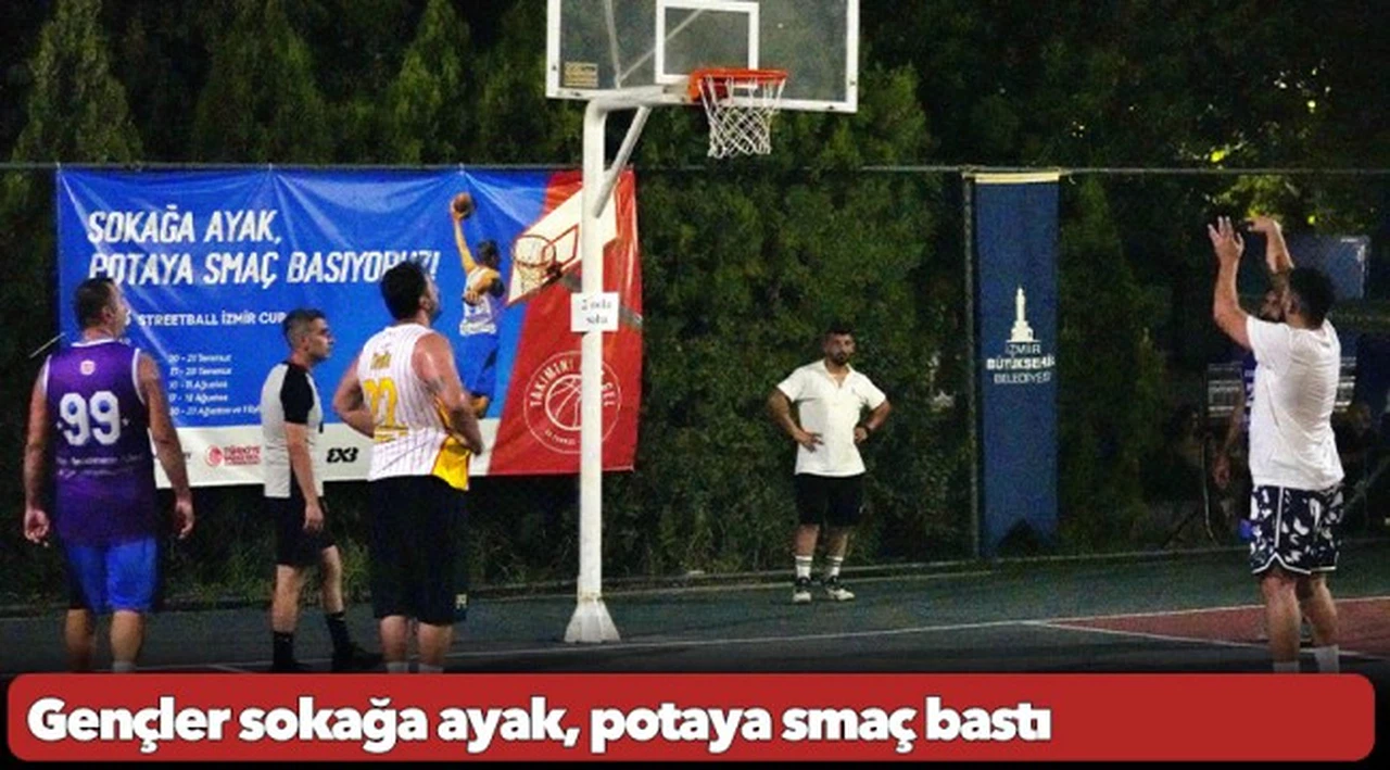 Gençler sokağa ayak, potaya smaç bastı