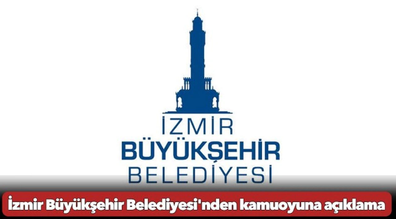 İzmir Büyükşehir Belediyesi'nden kamuoyuna açıklama; Ölüm resmen göz göregöre gelmiş!