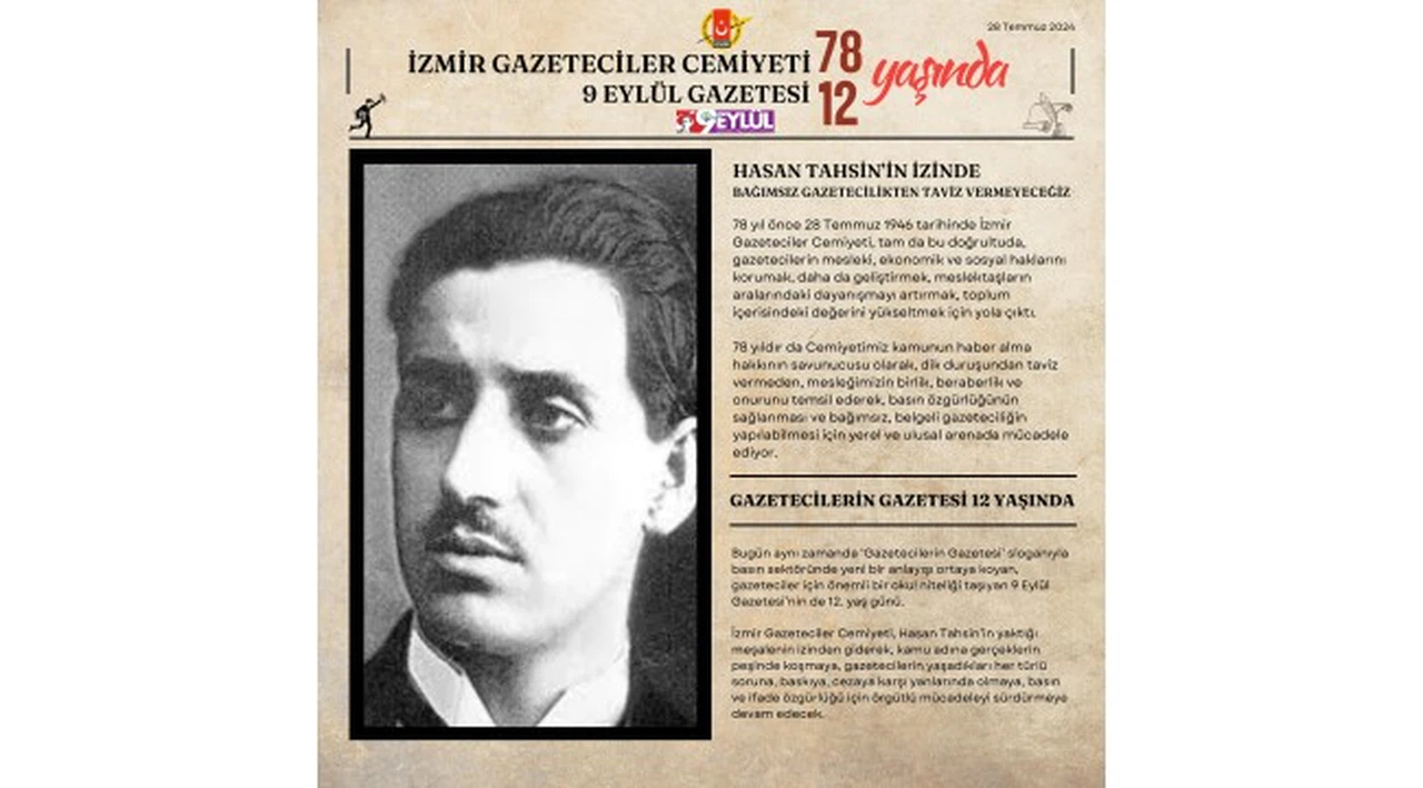 İzmir Gazeteciler Cemiyeti, "Hasan Tahsin'in izinde 78 yıl bağımsız gazetecilikten taviz vermeyeceğiz"
