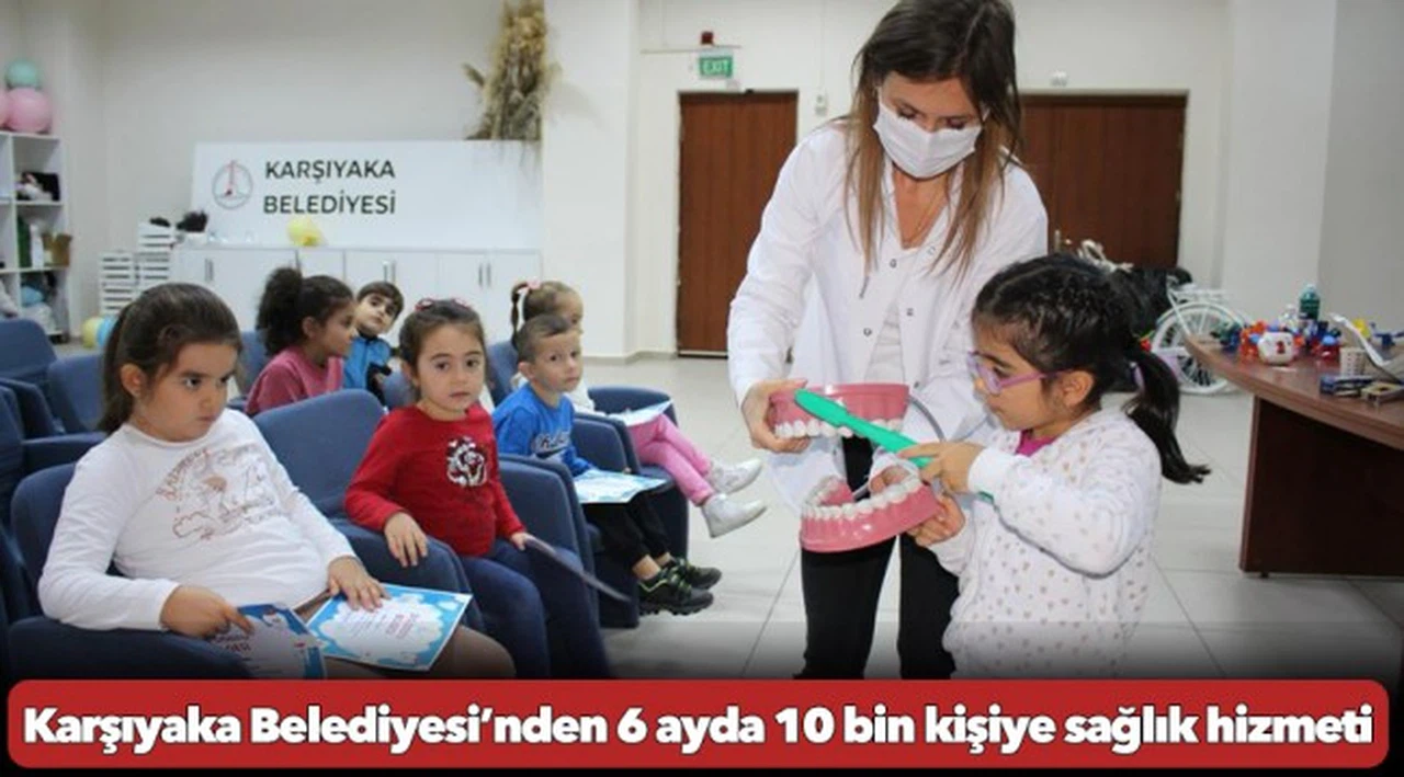 Karşıyaka Belediyesi’nden 6 ayda 10 bin kişiye sağlık hizmeti