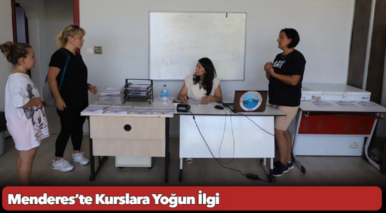 Menderes’te Kurslara Yoğun İlgi